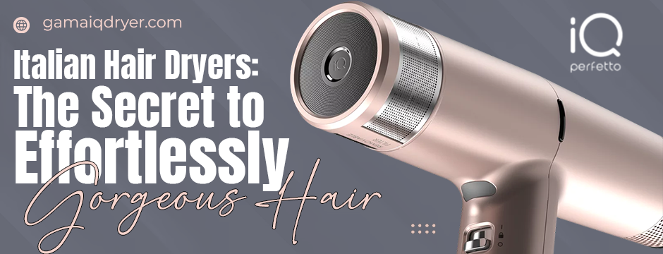Italian Hair Dryers